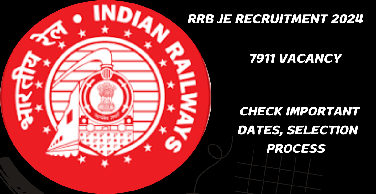 RRB JE Recruitment 2024