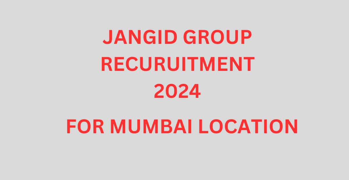 Jangid Group Recruitment I Hiring Civil Engineers For Mumbai Project